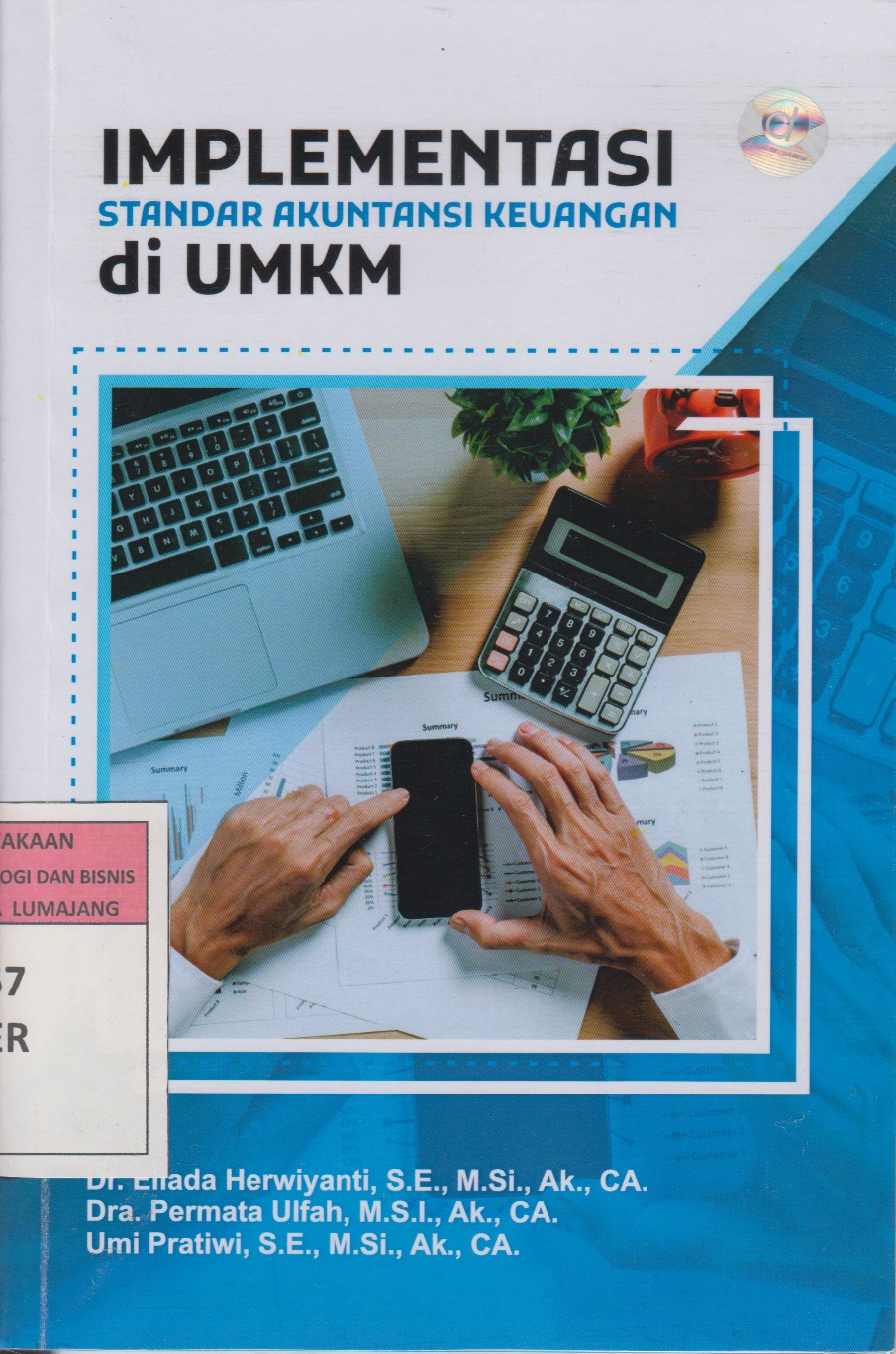 Implementasi standar akuntansi keuangan di UMKM