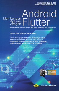 Membangun aplikasi dengan android flutter : studi kasus aplikasi smart-medic