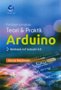 Panduan lengkap teori & praktik arduino berbasis lot industri 4.0